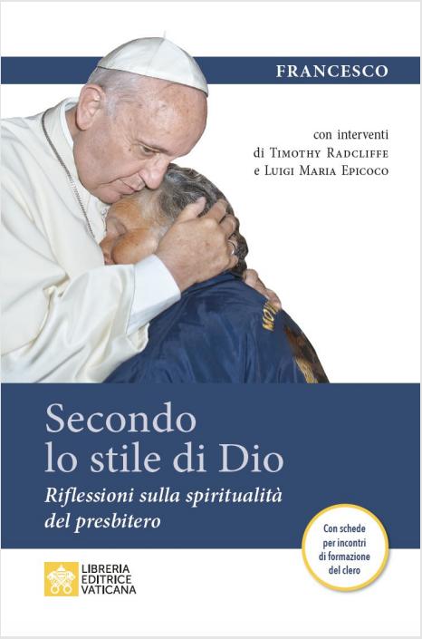 SECPONDO LO STILE DI DIO - Papa Francesco