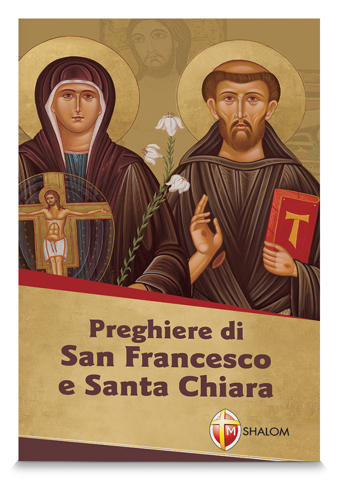 Preghiere di san Francesco e santa Ciiara